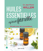 Livre: Huiles essentielles spécial famille (Willem)