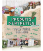 Livre : Produits d'entretien - Tout faire soi-même