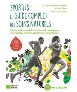 Livre : Sportifs : le guide complet des soins naturels (Dr F.COUIC MARINIER, J.GREST)